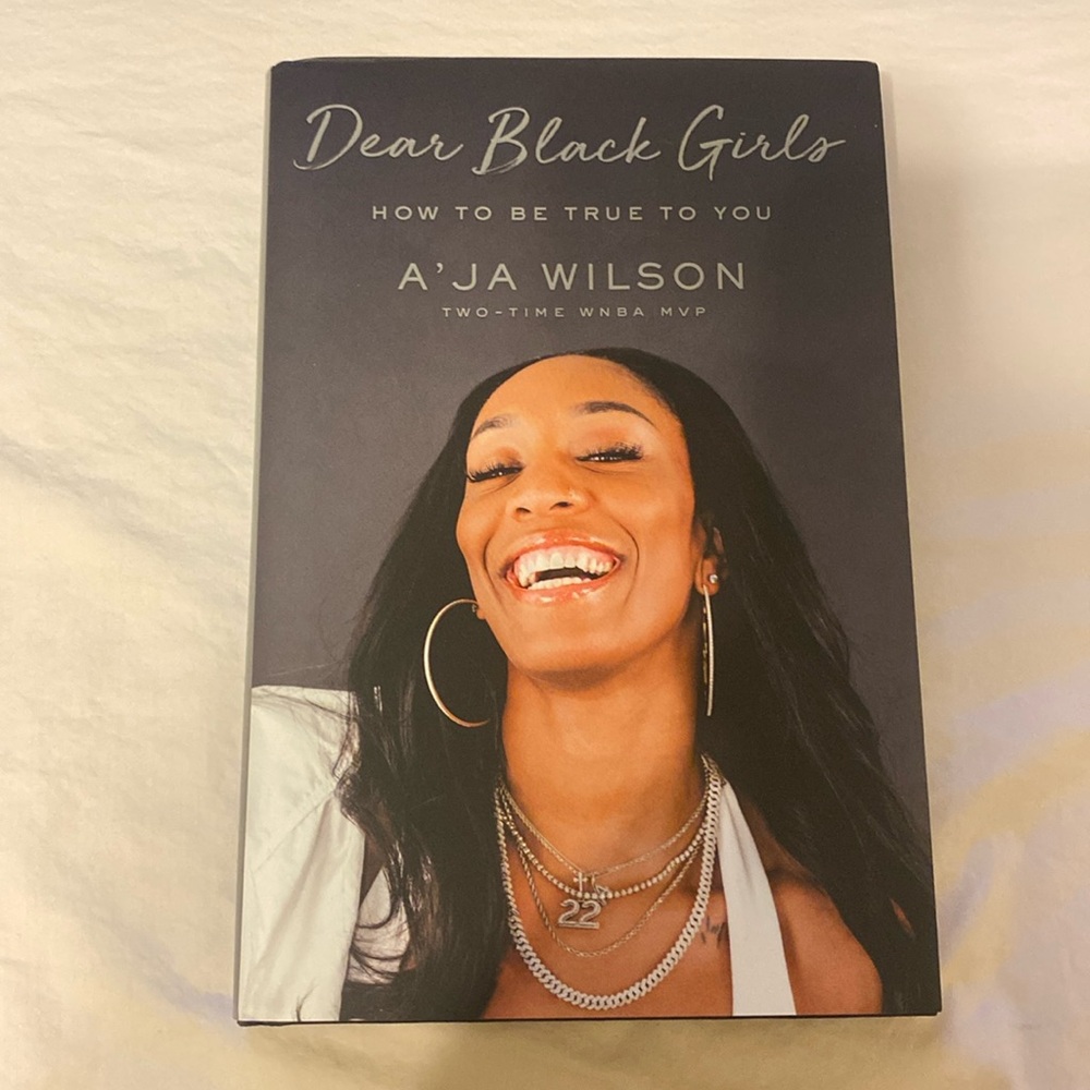 Dear Black Girls by A’ja Wilson